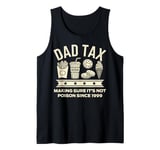 Mens DAD TAX 1999 Birthday Gift For 25 Year Old Dad Tank Top