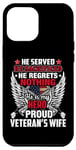 Coque pour iPhone 12 Pro Max He Is My Hero Proud Veteran's Wife American Flag Patriotic