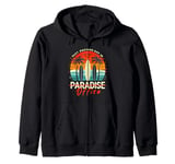 Just Another Day In Paradise Funny Office Co Worker Holidays Zip Hoodie