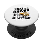 Taxi Driver Delivery Rate Cab Taxis Drivers PopSockets Adhesive PopGrip