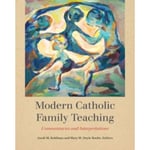 Modern Catholic Family Teaching (häftad, eng)