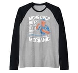 Mechanic Move Over Boys Let This Old Man Show You Raglan Baseball Tee