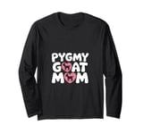 Pygmy Goat Mom Farm Life Long Sleeve T-Shirt