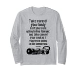 Motivational Gym Quote Care For Body & Soul Fitness Training Long Sleeve T-Shirt