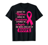 Support the Fighters Admire the Survivors Remember the T-Shirt