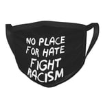 Sksl No Place for Hate Fight Racism Masque anti-poussière pour homme et femme