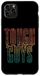 Coque pour iPhone 11 Pro Max Tough Guys Leave A Legacy - Inspiration rétro