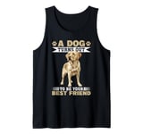 Labrador Retriever Dog Breed A dog Turns out to be your best Tank Top