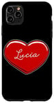 iPhone 11 Pro Max Hand Drawn Heart Lucia - First Name Hearts I Love Lucia Case