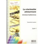 Guillonneau C. - La Clarinette Amoureuse