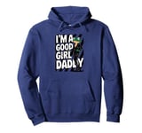 Frog I'm A Good Girl Daddy Stuff Cute Frog Things Pullover Hoodie