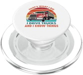 Camionneur drôle Humour Sarcastique Camionneur Big Rigs PopSockets PopGrip pour MagSafe