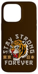 Coque pour iPhone 14 Pro Max Stay Strong Forever Cool Wild Tiger Graphic Cool Designs