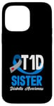 Coque pour iPhone 14 Pro Max Sensibilisation au diabète de type 1 T1D Sister