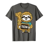 Ten Cute Sloth 10th Birthday 10 Year Old Boy or Girl ten T-Shirt