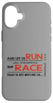 iPhone 16 Plus Hebrews 12:1 - RUN with endurance the RACE Bible Inspired Case