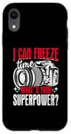 iPhone XR Photographer Camera Superpower - Can Freeze Time Case