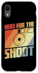 Coque pour iPhone XR Here For The Shoot Funny Photography Joke Camera Enthusiast