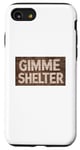 Coque pour iPhone SE (2020) / 7 / 8 Panneau en bois Gimme Shelter