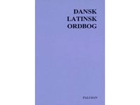 Dansk-Latinsk Ordbok | L. Ove Kjær | Språk: Mul