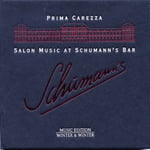 Prima Carezza, EMMERICH KALMAN, Georges Boulanger, Joachim Raff, Jupp Schmitz, Léon Minkus, Ludwig Schmidseder, Ralph Benatzky, Vittorio Monti  Salon Music At Schumann&#039;s Bar  CD