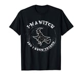 I'm a Witch and I know Things - Halloween Apparel T-Shirt