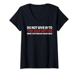 Womens Do Not Give In To The War Flight Attendant VETERAN Support V-Neck T-Shirt