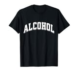 Alcohol Funny Drinking Preppy Aesthetic Beer Wine Gen Z T-Shirt