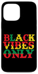 Coque pour iPhone 13 Pro Max Black Vibes Only Rasta Colors Déclaration