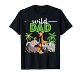 Wild Dad Zoo Born Two Be Wild B-day Safari Jungle Animal T-Shirt