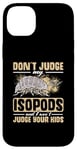 iPhone 14 Plus Isopod Food Don´t judge my Isopods Food Isopod Owner Case