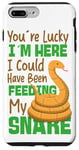 iPhone 7 Plus/8 Plus Snake Serpent You're Lucky I'm Here I Could Have Been Case