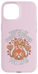 iPhone 15 You’re My Pouch Partner for Life Couple Love Valentine's Day Case