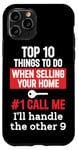 iPhone 11 Pro Realtor Top 10 Things To Do When Selling Your Home Call Me Case