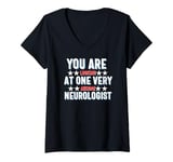 Womens You Are You Looking at One Very Awesome Neurologist V-Neck T-Shirt