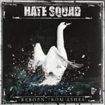 Hate Squad Reborn from Ashes (Lim.Clear (Vinyl) New