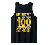 We Buzzed Right Through 100 Days Of School Tank Top