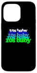 iPhone 14 Pro Max 10s BABY 2010s birthday born twenty tens SON DAUGHTER teens Case