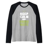 Keep Calm and Drink Mate Raglan Baseball Tee