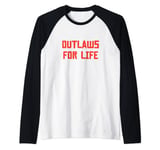 Outlaws For Life Raglan Baseball Tee