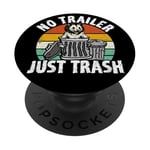 No trailer just trash Possum Trashcan Garbage Opossum PopSockets Adhesive PopGrip