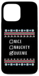 iPhone 13 Pro Max Nice, Naughty, Queenie Christmas Ugly Sweater Style Case