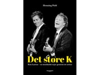 Det Store K - Kim Larsen | Henning Pold | Språk: Danska