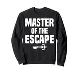 Escape Room - Master Of The Escape Sweatshirt