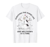 Surviving The Nurse Life One Meltdown At A Time Christamas T-Shirt