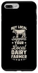 iPhone 7 Plus/8 Plus Buy Local Support Your Local Dairy Farmer Case