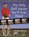 Only Golf Lesson You'Ll Ever Need