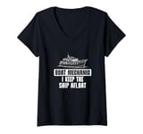 Womens Boat Mechanic I Keep The Ship Afloat Funny Marine Technician V-Neck T-Shirt