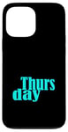 Coque pour iPhone 13 Pro Max Graphique de couleur turquoise Turquoise Thursday