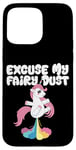 Coque pour iPhone 15 Pro Max Excuse My Fairy Dust Funny Unicorn Rainbow Peter